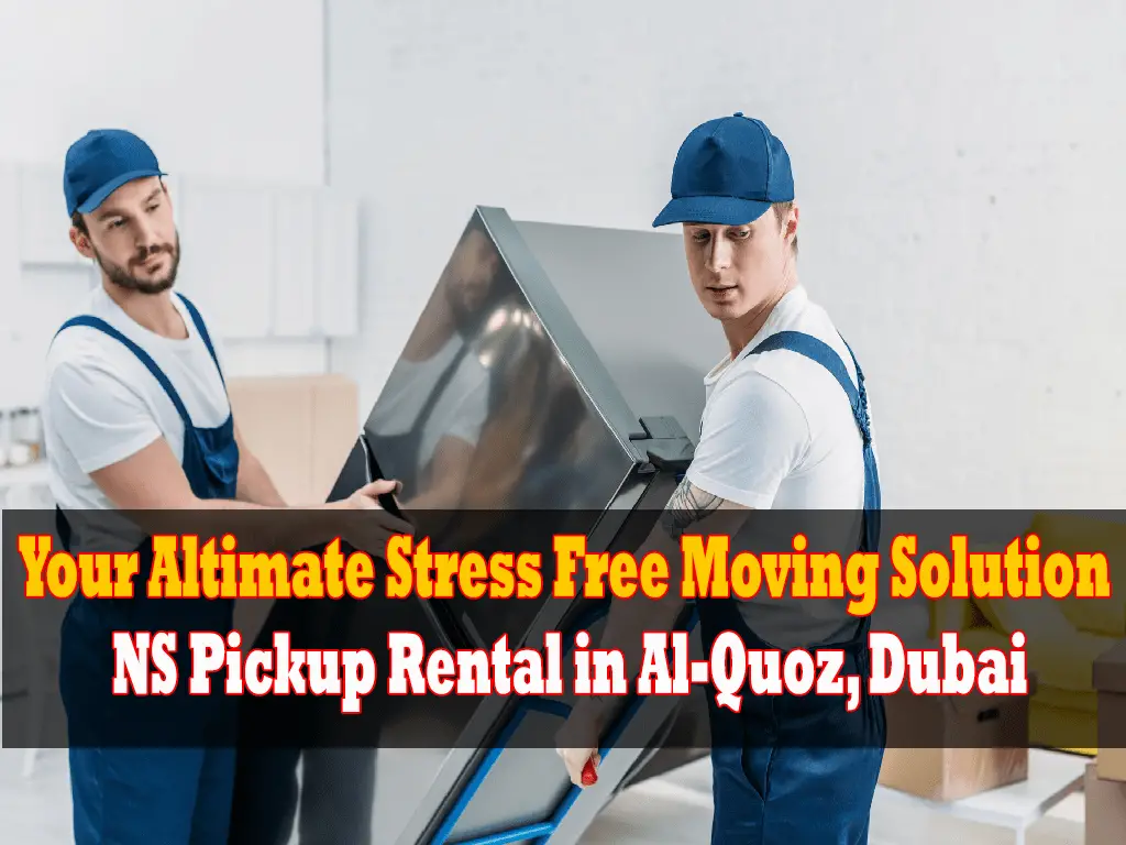 NS Pickup Rental in Al Quoz